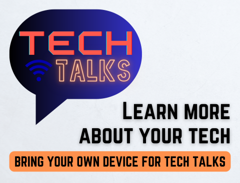 Are you Frustrated with your devices? Bring your own device to our new program, Tech Talks, June 27th to review a topic & ask questions. Register today!