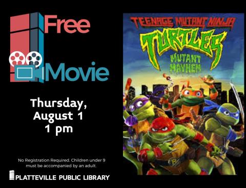 Free movie- Aug 1, 1 pm