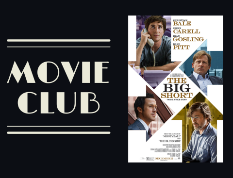 Movie poster for the film "The Big Short" next to the words "Movie Club"