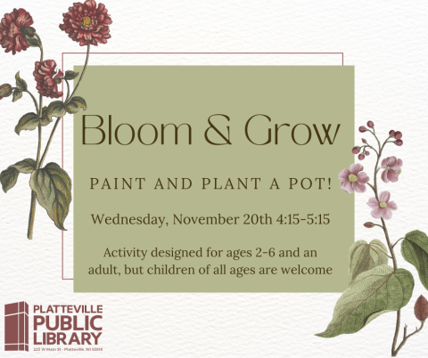 Bloom and Grow Wed Nov 20 4:15-5:15pm