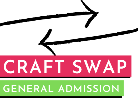 Image of two arrows pointing towards each other. Text reads "Craft Swap General Admission"