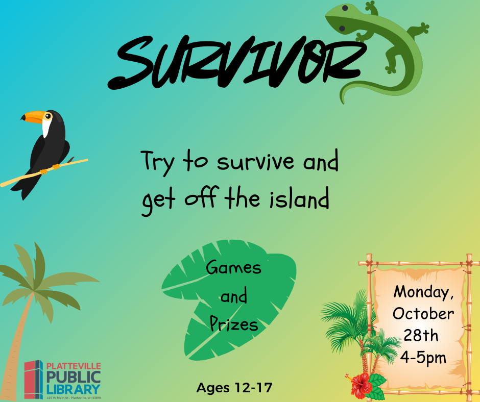 Survivor for Teens Monday, October 28 from 4-5pm