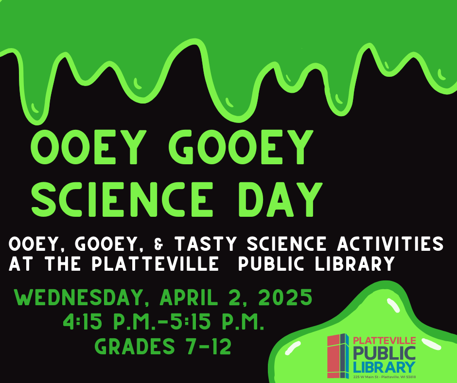 Ooey Gooey Science Day poster
